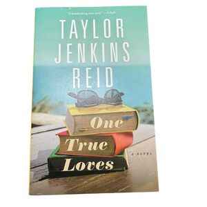 One True Loves by Taylor Jenkins Reid